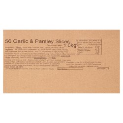 56 Garlic & Parsley Slices 1.6kg